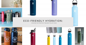 Eco-Friendly Hydration: Unlocking the Potential of Reusable Vacuum Flasks